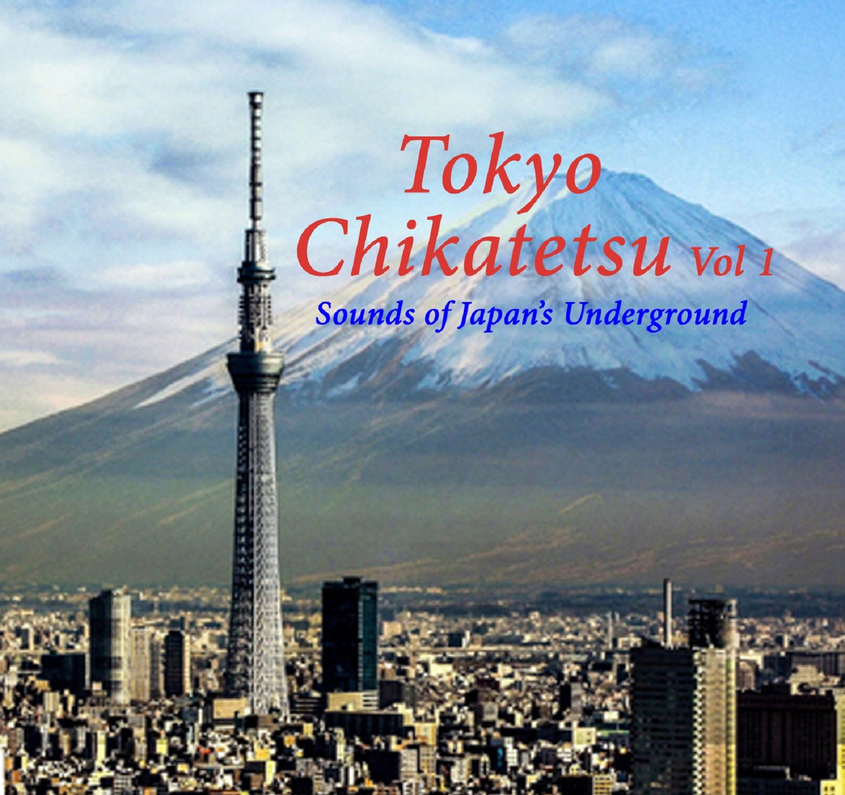 Tokyo Chikatetsu Vol.1